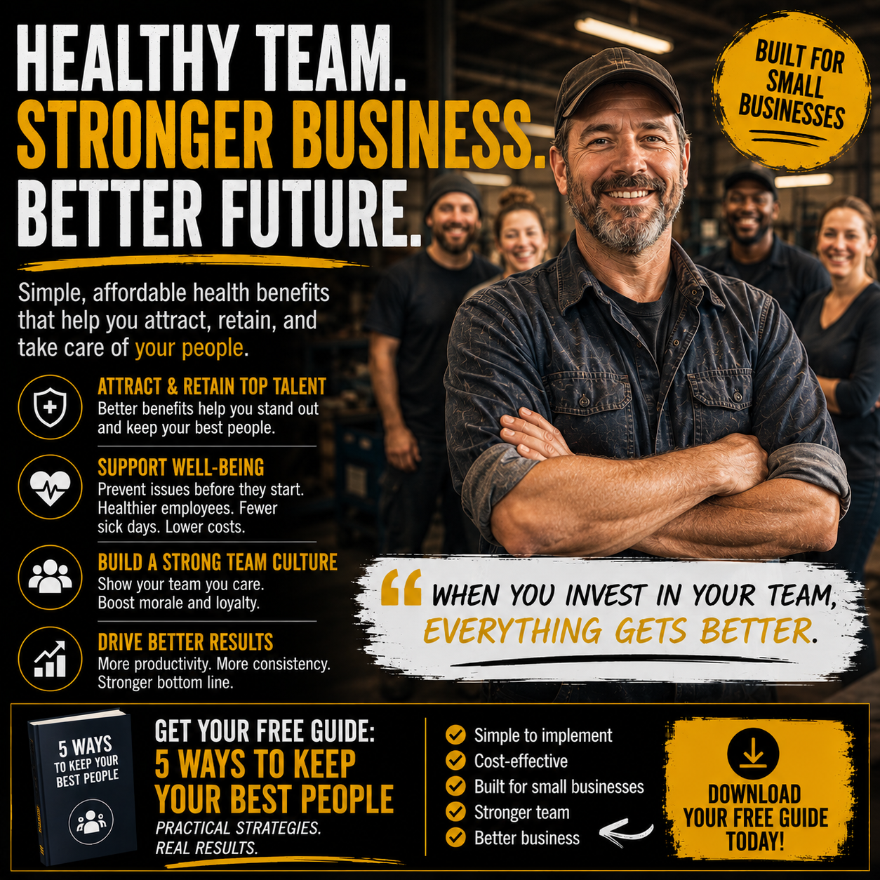 Healthy team. Stronger business. Better future.